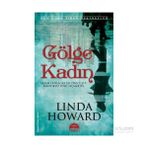 Gölge Kadın - Linda Howard