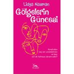 Gölgelerin Güncesi - Lidya Nasman