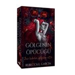 GÖLGELERIN ÖPÜCÜĞÜ - LAURELL K. HAMILTON