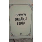 Gonca Emrem Delail-I Şerif.dua Hadis Kitabı