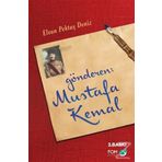 Gönderen : Mustafa Kemal - Elvan Pektaş Deniz