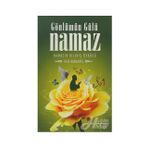 GÖNLÜMÜN GÜLÜ NAMAZ - VELI KARANFIL