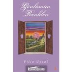 GÖNLÜMÜN RENKLERI - FILIZ UYSAL