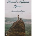 Gönül Aşktan Yana - Suna Çetinkaya