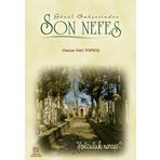 Gönül Bahçesinden Son Nefes - Osman Nuri Topbaş