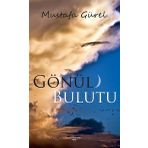 Gönül Bulutu - Mustafa Gürel