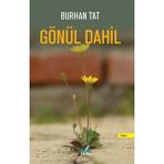 Gönül Dahil Burhan Tat