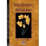 Gönül Dünyamızı Aydınlatanlar - Mehmet Demirci
