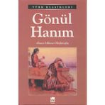 GÖNÜL HANIM - AHMET HIKMET MÜFTÜOĞLU (ISBN:9789756186312)