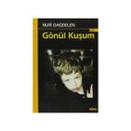Gönül Kuşum - Nuri Dağdelen