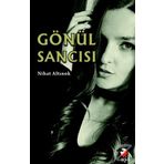 Gönül Sancısı - Nihat Altınok