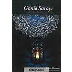 Gönül Sarayı - Mevlana Mesnevisi - Prof. Dr. Erkan Türmen