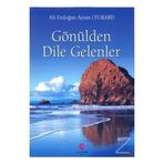 Gönülden Dile Gelenler - Ali Erdoğan Aytan