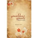 GÖNÜLDEN GÖNÜLE - DILAVER SELVI