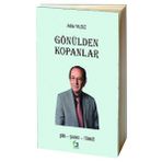 Gönülden Kopanlar - Fa Yayınları