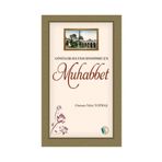 Gönüller Sultanı Efendimiz e Muhabbet - Osman Nuri Topbaş