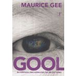 Gool - Tuz Üçlemesi 2 - Maurice Gee