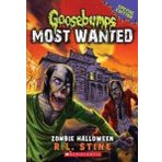 Goosebumps Most Wanted Special Edition #1: Zombie Halloween
