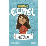 Görev: İlk Oruç - Nuriye Ecmel - Merve Özcan