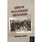 Göreve Başlamanız Mercudur
