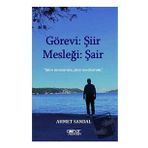 Görevi: Şiir Mesleği: Şair - Ahmet Sandal
