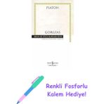 Gorgias: Ya Da Retorik Üstüne + Renkli Fosforlu Kalem