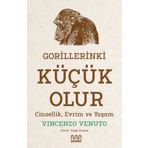 Gorillerinki Küçük Olur: Cinsellik Evrim ve Yaşam Mundi