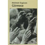 GÖRMECE - MEHMET ERGÜVEN