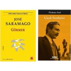 Görmek - Jose Saramago - Çiçek Senfonisi - Özdemir Asaf
