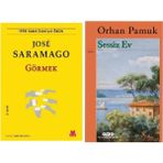 Görmek - Jose Saramago - Sessiz Ev - Orhan Pamuk