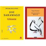 Görmek - Jose Saramago - Tek Kanatlı Bir Kuş - Yaşar Kemal