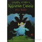 GORMIK GÜMBÜR KAHRAMAN CANAVAR - GUY BASS