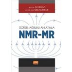 Görsel Ağırlıklı Anlatımla - NMR MR Nobel Bilimsel Eserler