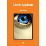GÖRSEL ALGILAMA - ÜMİT PARSIL