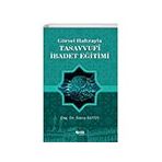 Görsel Hafızayla Tasavvufi İbadet Eğitimi Çelik Yayınevi