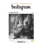 Görsel Kültür ve Fotoğrafın İzinde Instagram - Yetgül Karaçelik