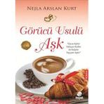 Görücü Usulü Aşk - Vuslat Vakti - Nejla Arslan Kurt