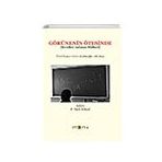 Görünenin Ötesinde - Ümit İnatçı Emre Zeytinoğlu Ali Akay