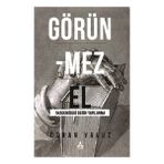 Görünmez El Akademideki Derin Yapılanma - Özhan Oğuz