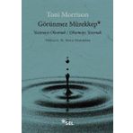 Görünmez Mürekkep - Toni Morrison