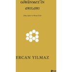 Görünmez’in Arıları - Ercan y Yılmaz