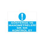 Gösterge Ve Manometreleri... Uyarı Tabelası - 35x50 Alüminyum Kompozit Panel - M87