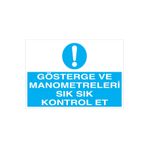 Gösterge Ve Manometreleri... Uyarı Tabelası - 35x50 Foreks - M87