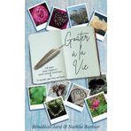 Goûter à la Vie: 58 jours d’explorations, de votre monde intérieur & du monde qui vous entoure