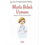 Goya Kitap Mutlu Bebek Uzmanı - Imzalı... +1 Adet Eğitim Kitabı