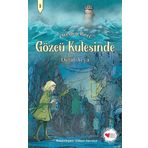 Gözcü Kulesinde - Can Çocuk Yayınları