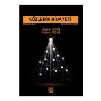 Gözlerin Hidayeti - Kurtulmuşların Resmi - Luna Yayınları