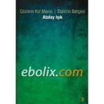 Gözlerin Küf Mavisi - Stalin’in Bahçesi - Atalay Işık