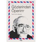 GÖZLERİNDEN ÖPERİM TURAN EROL'A MEKTUPLAR - KOLEKTIF