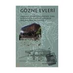 Gözne Evleri - Ayşen C. Benli - Cinius Yayınları